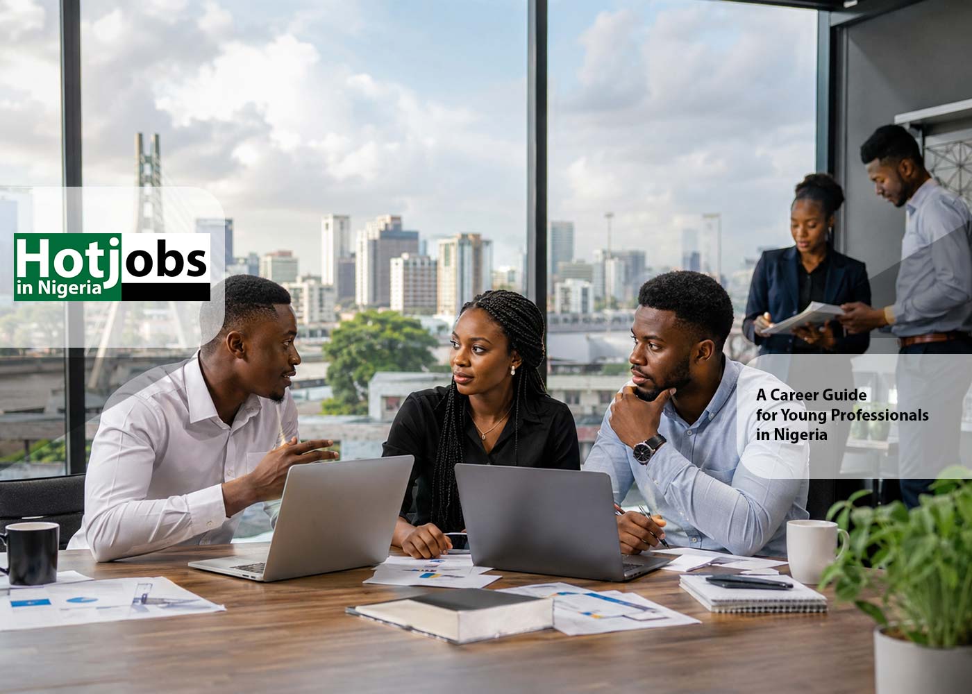 A Career Guide for Young Professionals in Nigeria